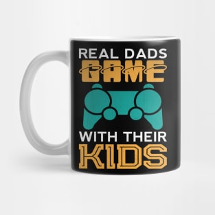 Real Dads Game With Their Kids Funny Video Game Dad Gift Mug